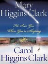 He Sees You When You're Sleeping (eBook)